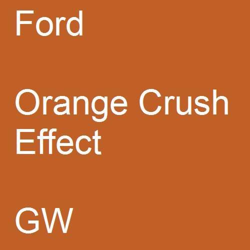 Ford, Orange Crush Effect, GW.